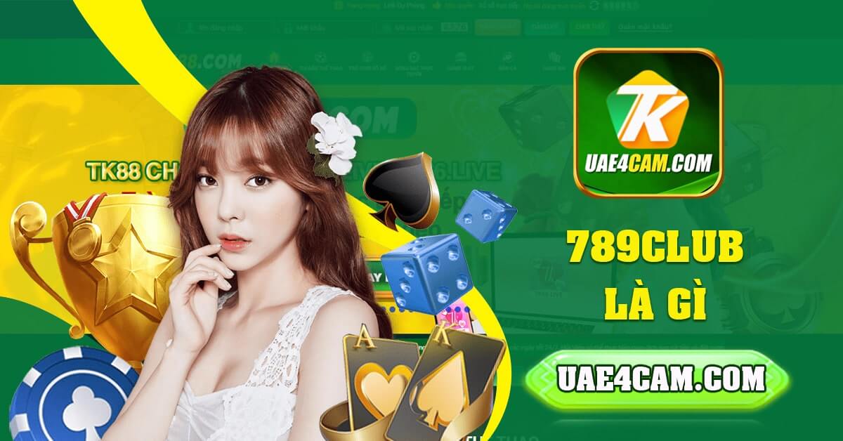You are currently viewing 789club Là Gì? Đánh Giá Cổng Game 789